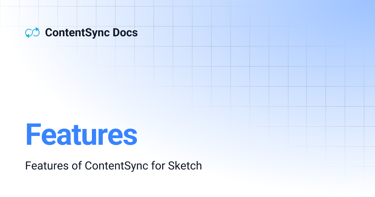 Features | ContentSync Docs